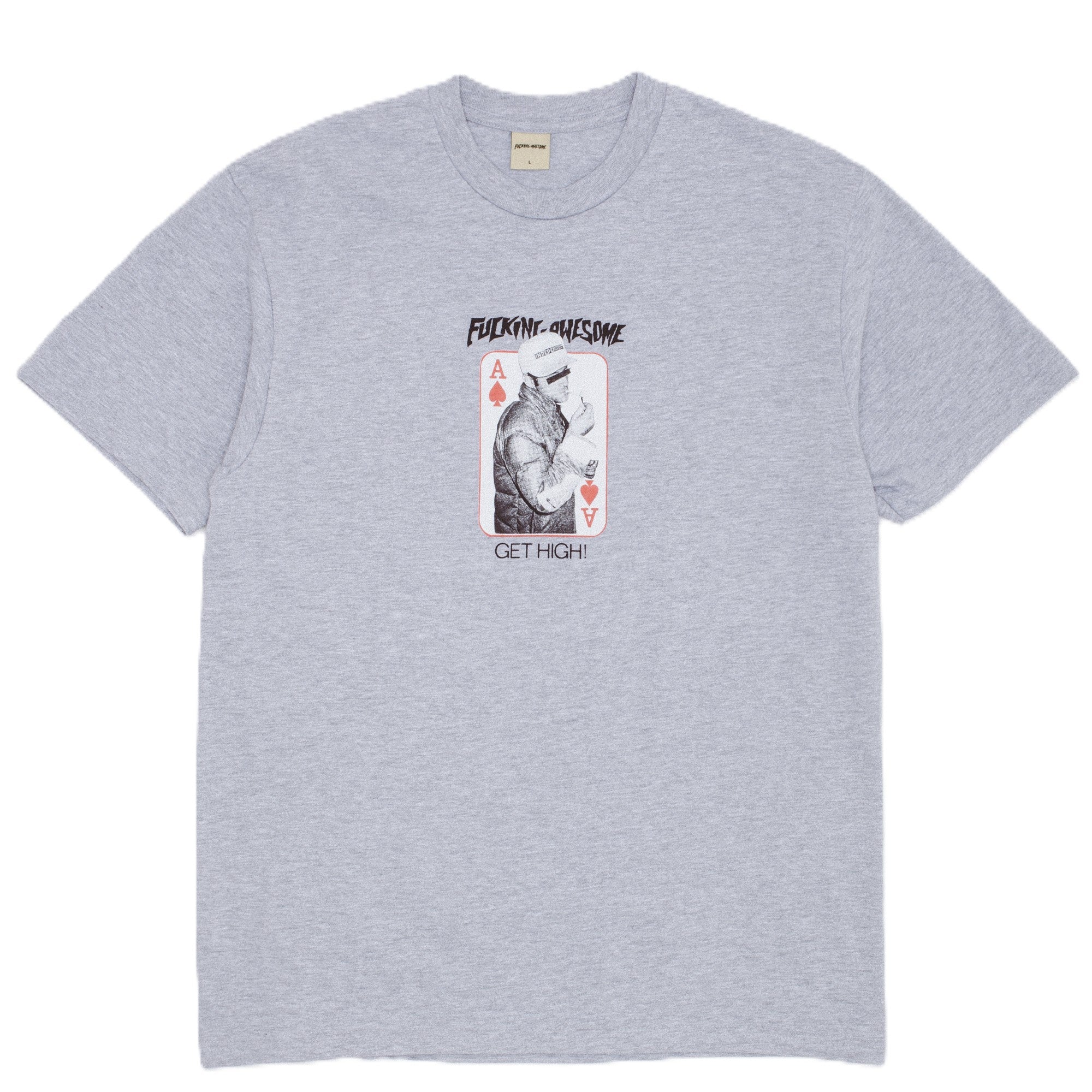 Fucking Awesome X Independent Get High Tee
